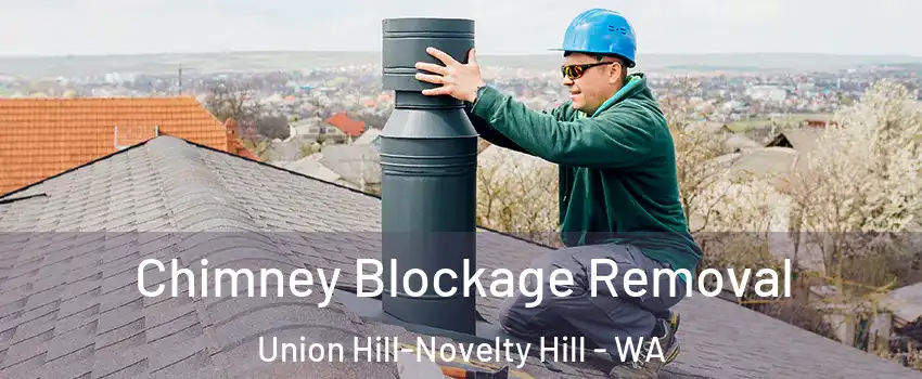  Chimney Blockage Removal Union Hill-Novelty Hill - WA