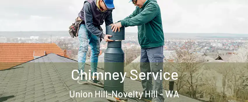  Chimney Service Union Hill-Novelty Hill - WA
