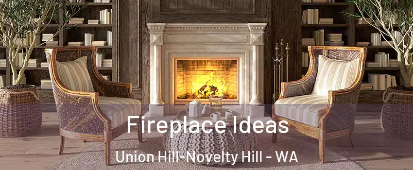  Fireplace Ideas Union Hill-Novelty Hill - WA