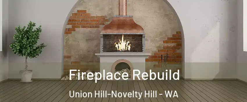  Fireplace Rebuild Union Hill-Novelty Hill - WA